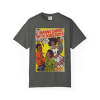 I Wanna Dance with Somebody - Unisex Comfort Colors T-shirt