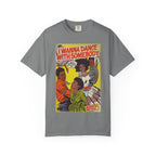 I Wanna Dance with Somebody - Unisex Comfort Colors T-shirt