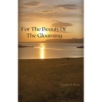For The Beauty of the Gloaming - Paperback