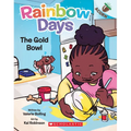 The Gold Bowl: An Acorn Book (Rainbow Days #2): Volume 2 - Paperback