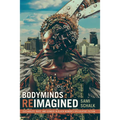 Bodyminds Reimagined: (Dis)Ability, Race, and Gender in Black Women's Speculative Fiction - Hardcover