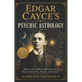 Edgar Cayce's Psychic Astrology - Paperback