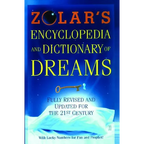 Zolar's Encyclopedia and Dictionary of Dreams: Fully Revised and Updated for the 21st Century - Paperback