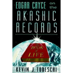 Edgar Cayce on the Akashic Records: The Book of Life - Paperback