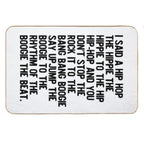Rappers Delight - Sugar Hill Gang Lyric Art Music - Hip Hop Music Poster - Classic Rap Song - I Said A Hip Hop Bath Mat