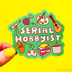 Serial Hobbyist Vinyl Sticker