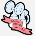 This Sucks high quality vinyl sticker, 3" x 3"